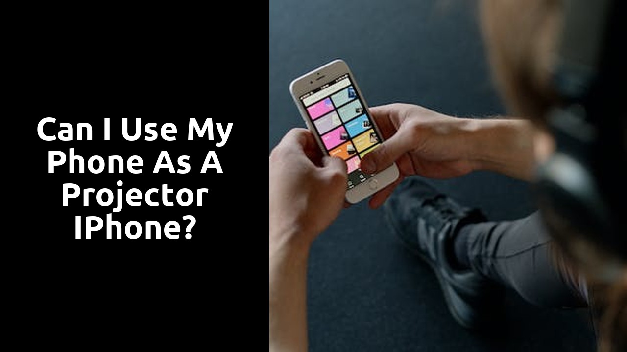 Can I use my phone as a projector iPhone?